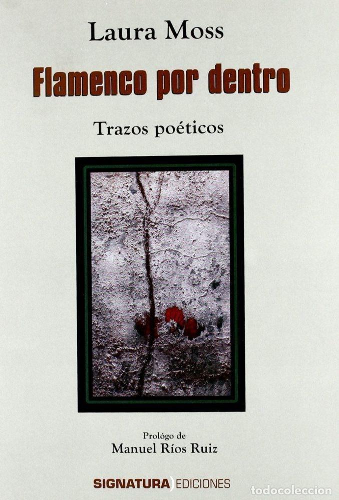 Livres: FLAMENCO POR DENTRO - MOSS, LAURA