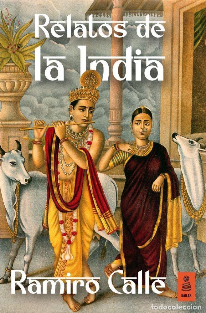 Libros: RELATOS DE LA INDIA - CALLE, RAMIRO - Foto 1