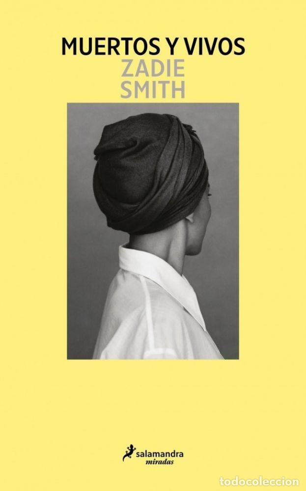 Libros: MUERTOS Y VIVOS - ZADIE SMITH - Foto 1