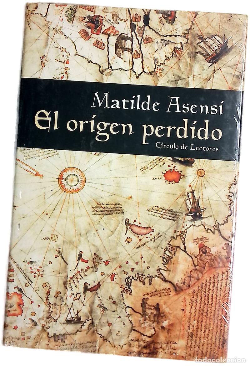 Libros: El origen perdido - Asensi, Matilde