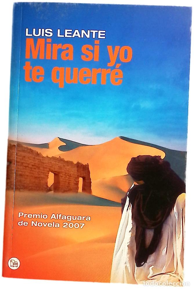 Libros: Mira si yo te querr&eacute; - Leante, Luis
