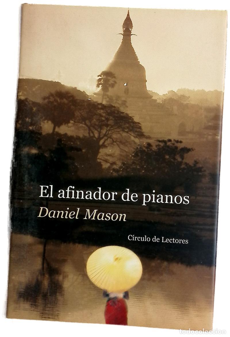 Libros: El afinador de pianos - Mason, Daniel