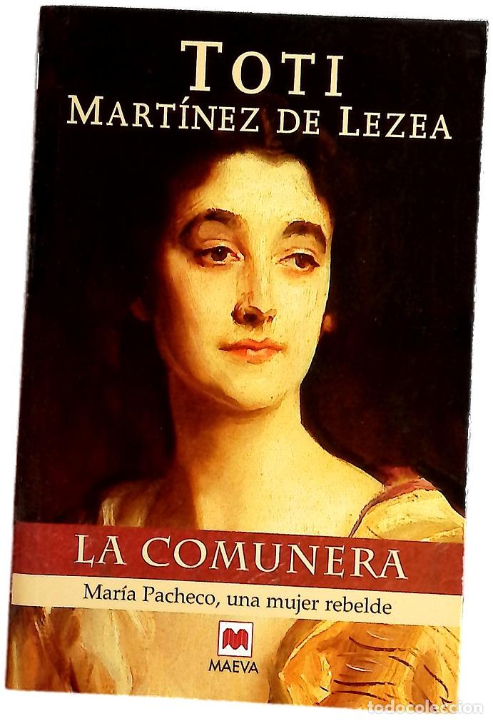 Libros: La comunera Mar&iacute;a Pacheco, una mujer rebelde