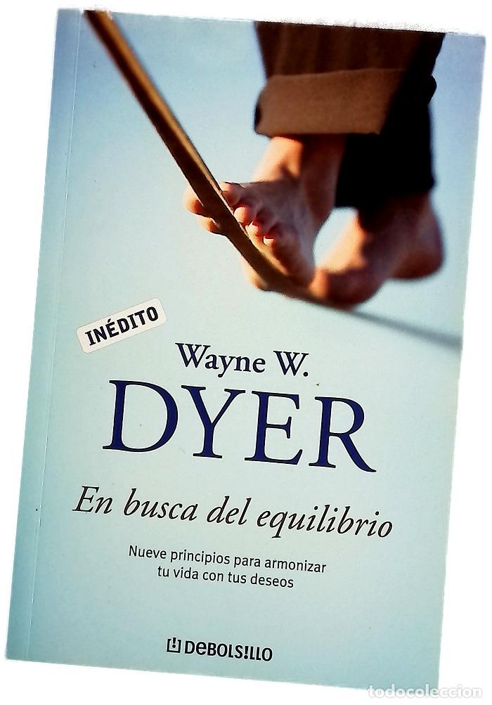 Libros: En busca del equilibrio - Dyer, Wayne W - Foto 1