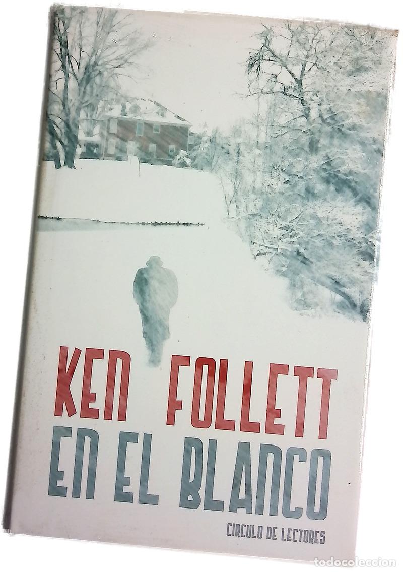 Libros: En el blanco - Follett, Ken