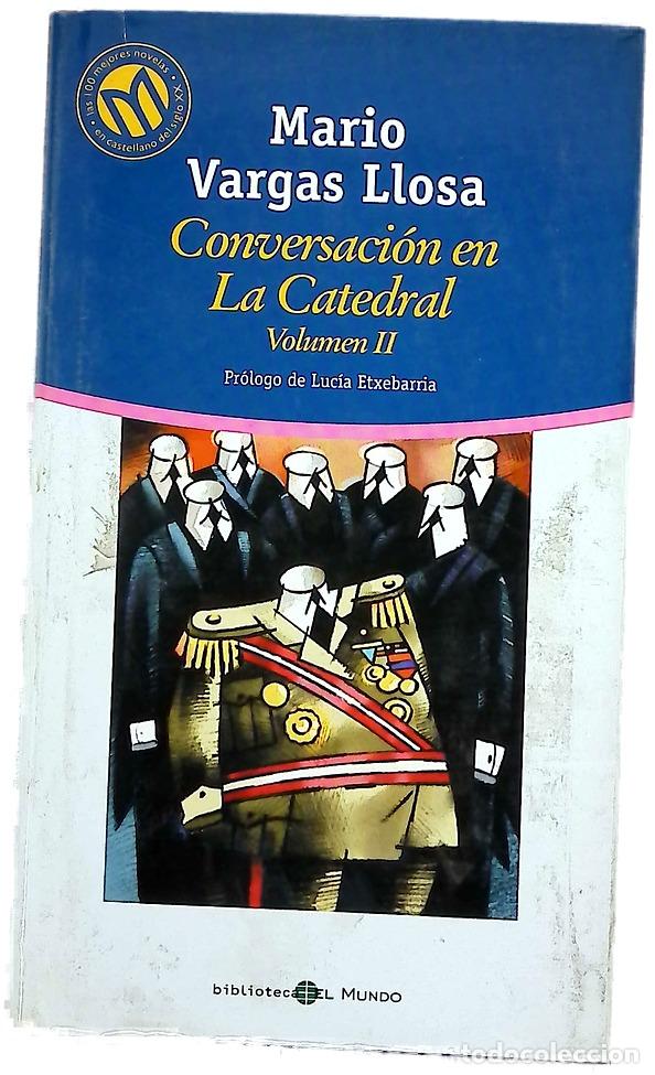 B&uuml;cher: Conversaci&oacute;n en la catedral Vol II
