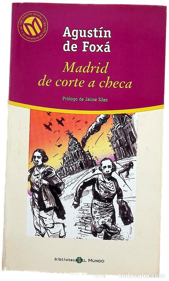 B&uuml;cher: Madrid, de corte a checa - Fox&aacute;, Agust&iacute;n de