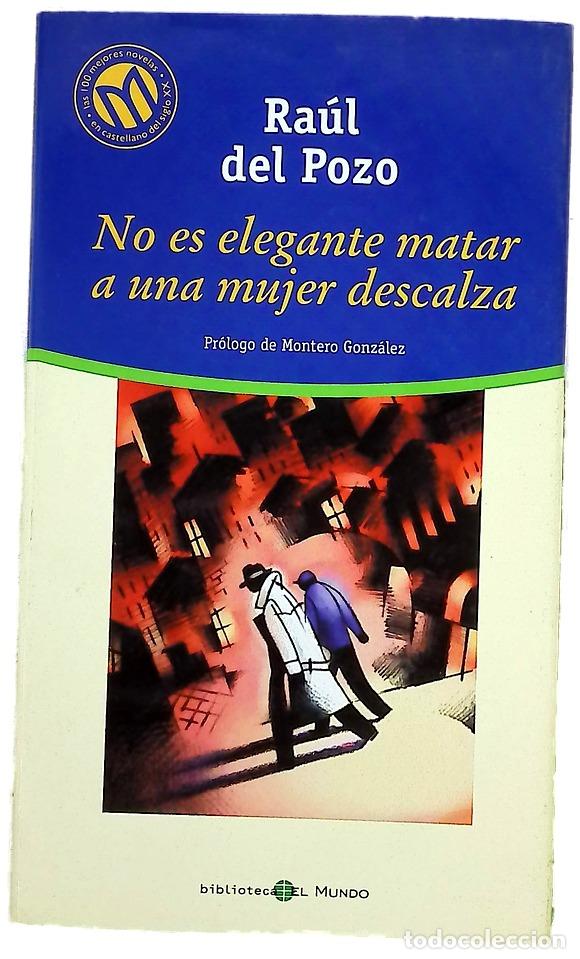 B&uuml;cher: No es elegante matar a una mujer descalza
