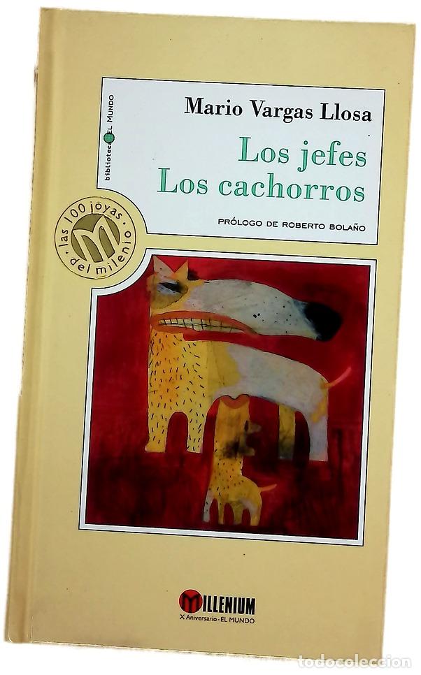 Livros em segunda m&atilde;o: Los jefes Los cachorros - Vargas Llosa, Mario