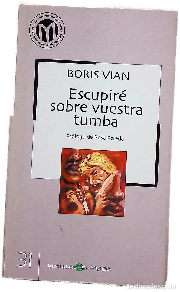 Livros em segunda m&atilde;o: Escupir&eacute; sobre vuestra tumba