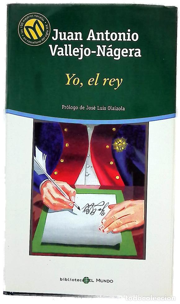 Livros em segunda m&atilde;o: Yo, el rey - Vallejo-N&aacute;gera, Juan Antonio