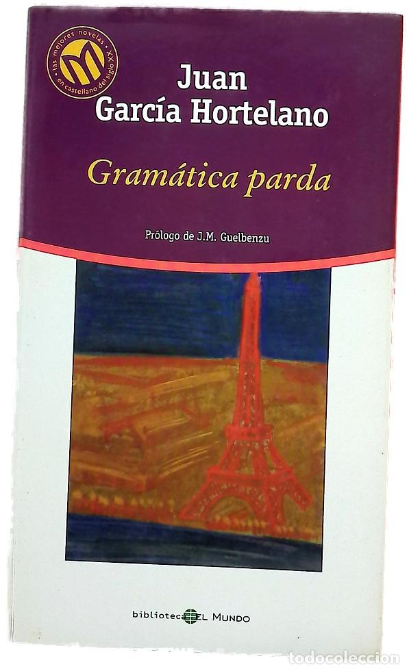 Livros em segunda m&atilde;o: Gram&aacute;tica parda - Garc&iacute;a Hortelano, Juan