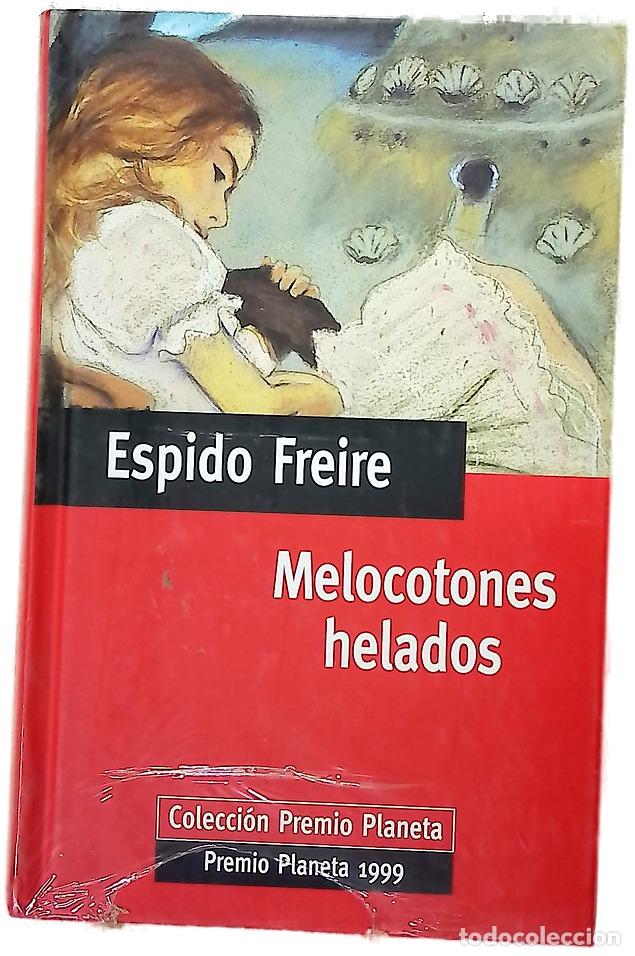 Libros: Melocotones helados - Espido Freire