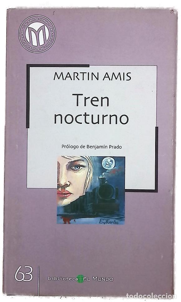 Livros em segunda m&atilde;o: Tren nocturno - Amis, Martin