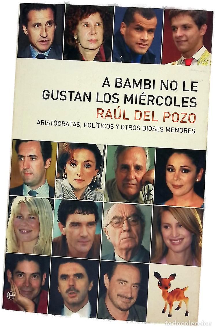 Livros em segunda m&atilde;o: A Bambi no le gustan los mi&eacute;rcoles arist&oacute;cratas, pol&iacute;ticos y otros dioses menores