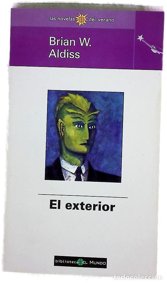 Libros: El exterior - Aldiss, Brian W - Foto 1