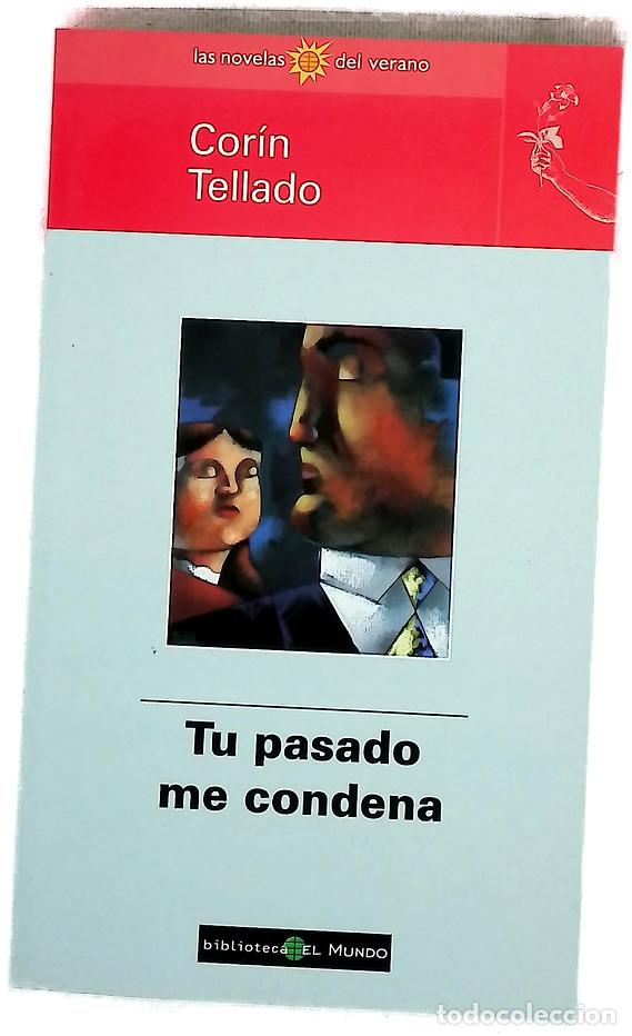books: Tu pasado me condena - Tellado, Cor&iacute;n