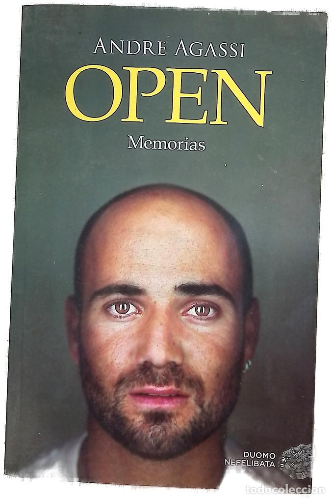 Libros: Open - Agassi, Andre; Estrella, Juanjo