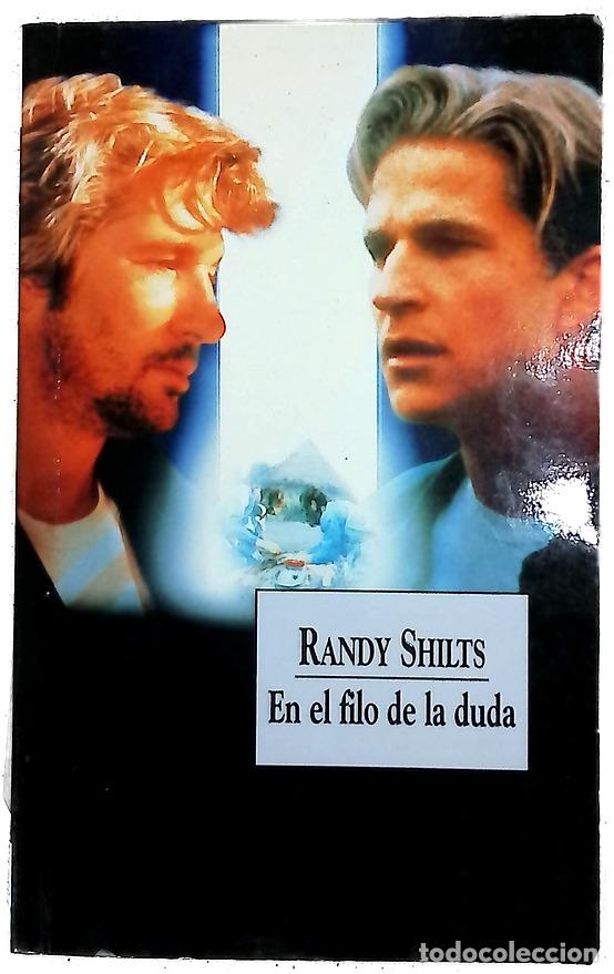 books: En el filo de la duda - Shilts, Randy; Troilo, Juan