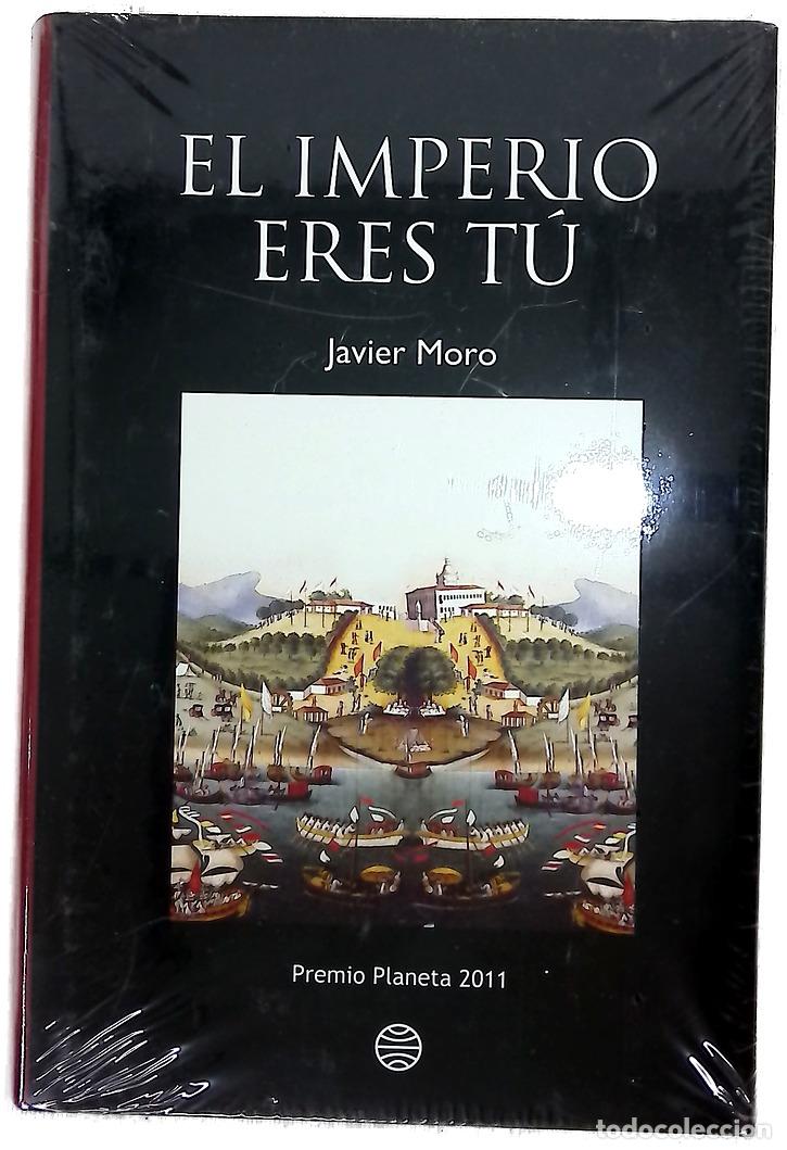 Libros: El Imperio eres t&uacute; - Moro, Javier - Foto 1