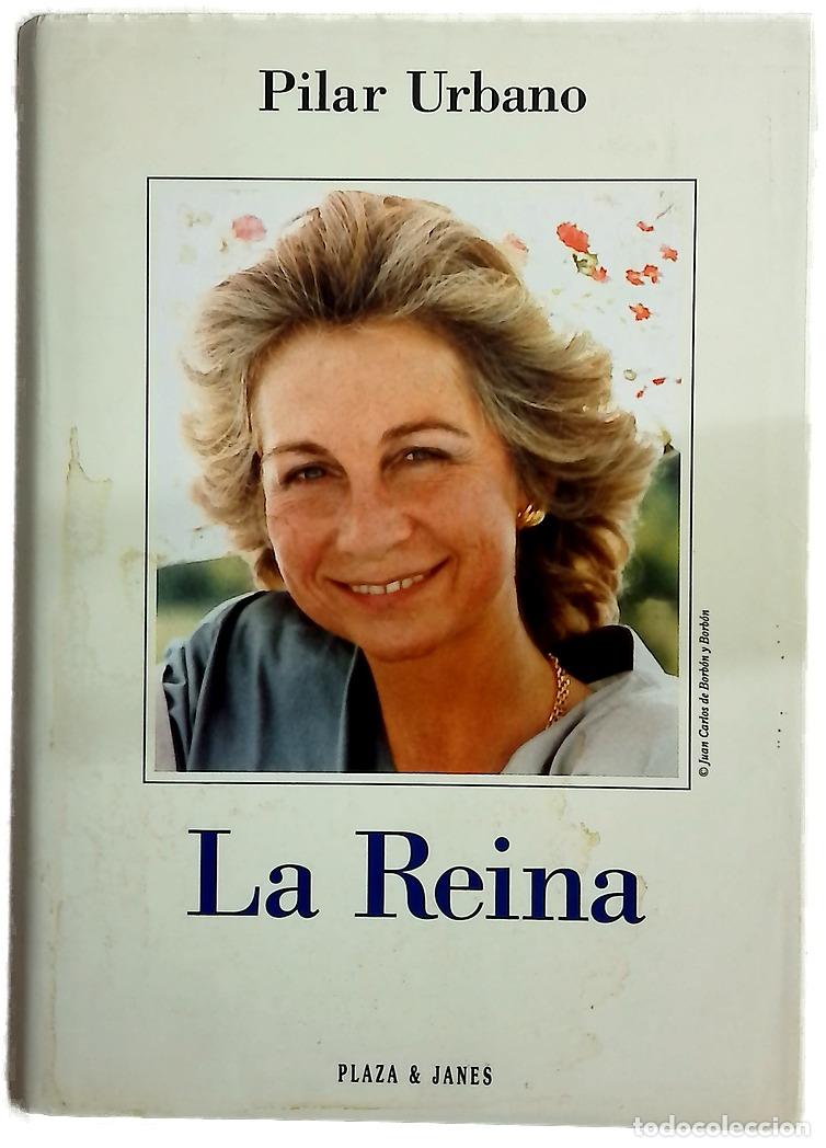 Libri di seconda mano: La reina - Urbano, Pilar - Plaza & Jan&eacute;s