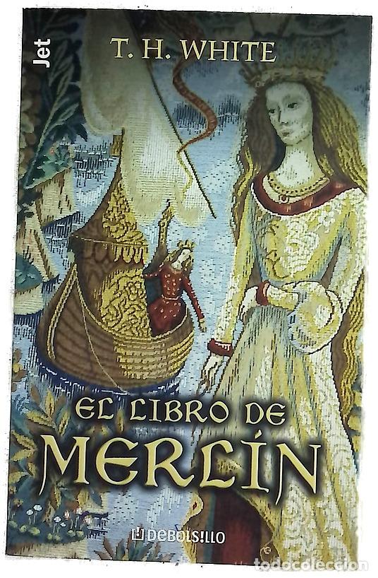 Libri di seconda mano: El libro de Merl&iacute;n - White, T. H