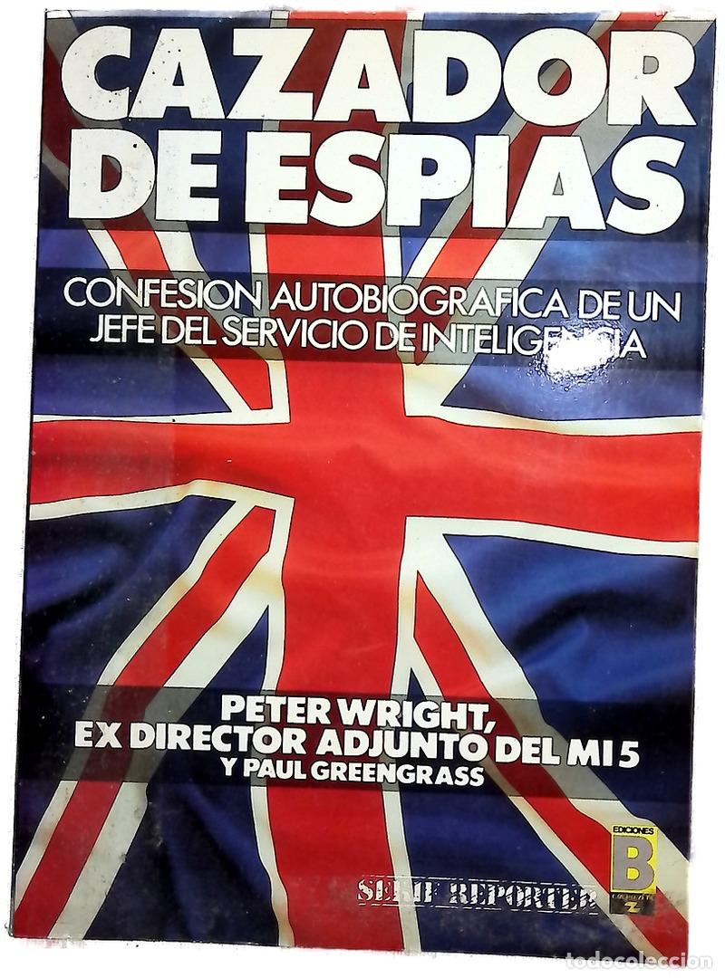 Livros em segunda m&atilde;o: Cazador de esp&iacute;as - Wright, Peter; Greengrass, Paul