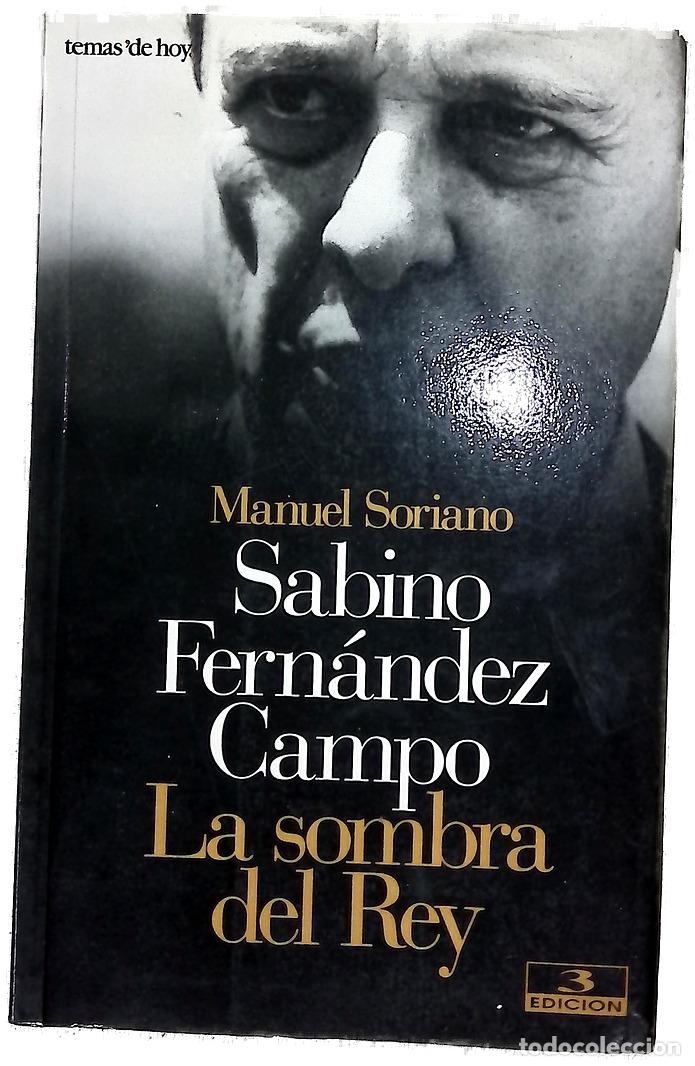Libros: Sabino Fern&aacute;ndez Campo la sombra del rey