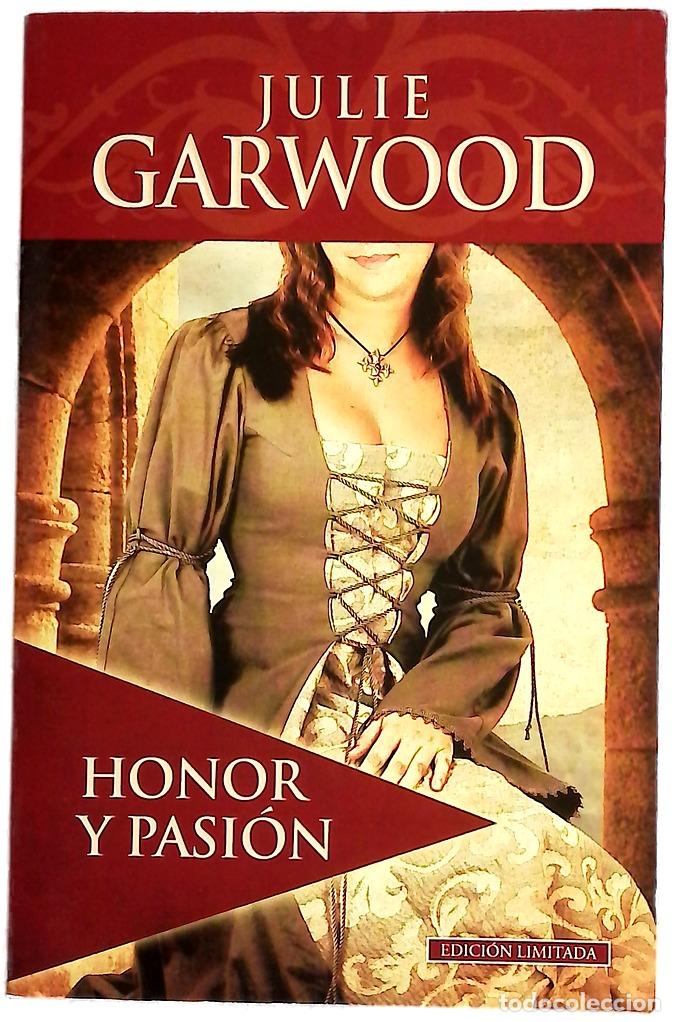 Libros: Honor y pasi&oacute;n - Garwood, Julie