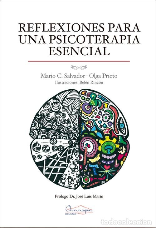 Livres: REFLEXIONES PARA UNA PSICOTERAPIA ESENCIAL - C. SALVADOR, MARIO; PRIETO BLANCO, OLGA