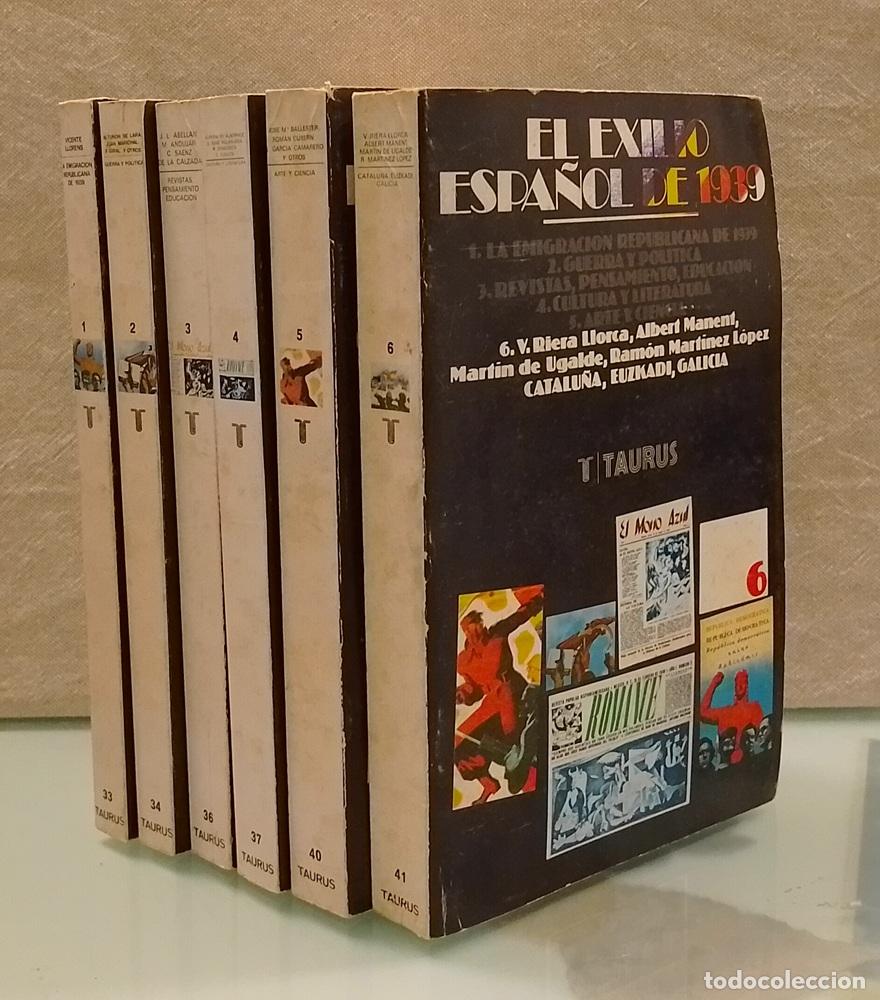 Libros: El exilio espa&ntilde;ol de 1939 (los seis tomos, obra completa) - vvaa