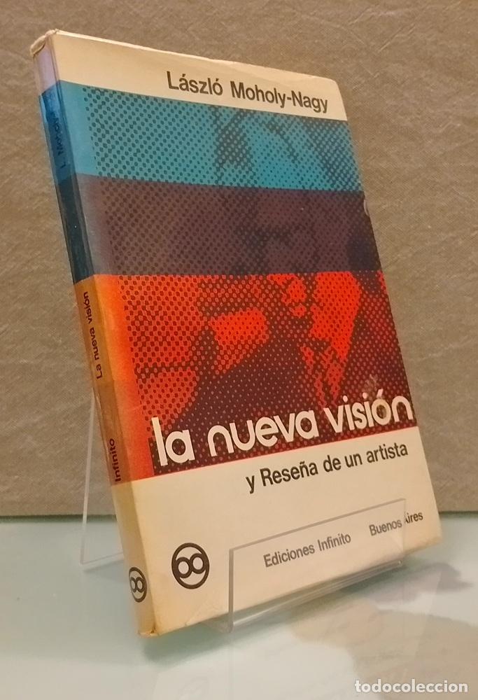 Libros: La nueva visi&oacute;n y Rese&ntilde;a de un artista - L&aacute;szl&oacute; Moholy-Nagy