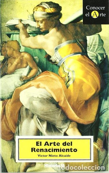 Libri di seconda mano: El arte del Renacimiento- 9788476793077