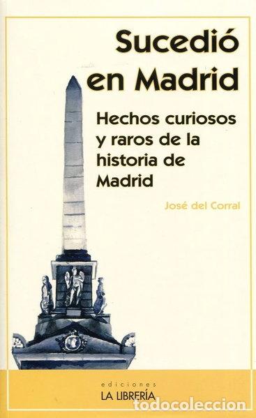 Libros: Sucedi&oacute; en Madrid- 9788498733105