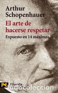 Libros: El arte de hacerse respetar- 9788420656984