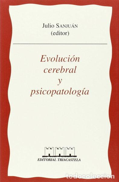 Livres: Evoluci&oacute;n cerebral y psicopatolog&iacute;a- 9788493091446