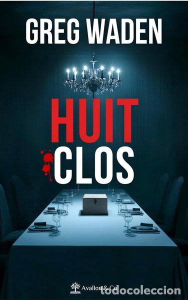 Libros: Huit clos- 9782385332020