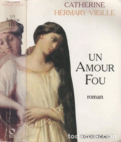 Libros: Un amour fou- 9782855655192