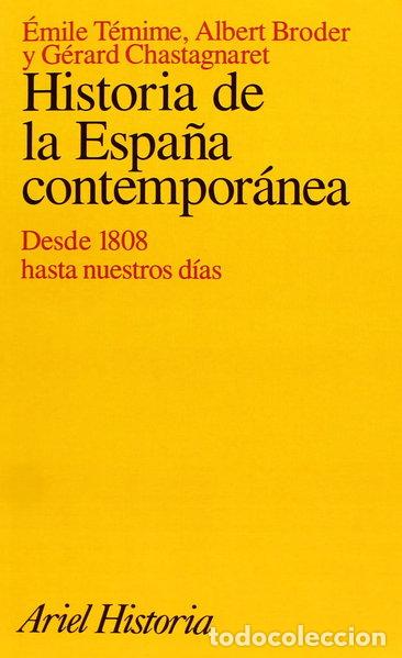Libros: Historia de la Espa&ntilde;a contempor&aacute;nea- 9788434465350