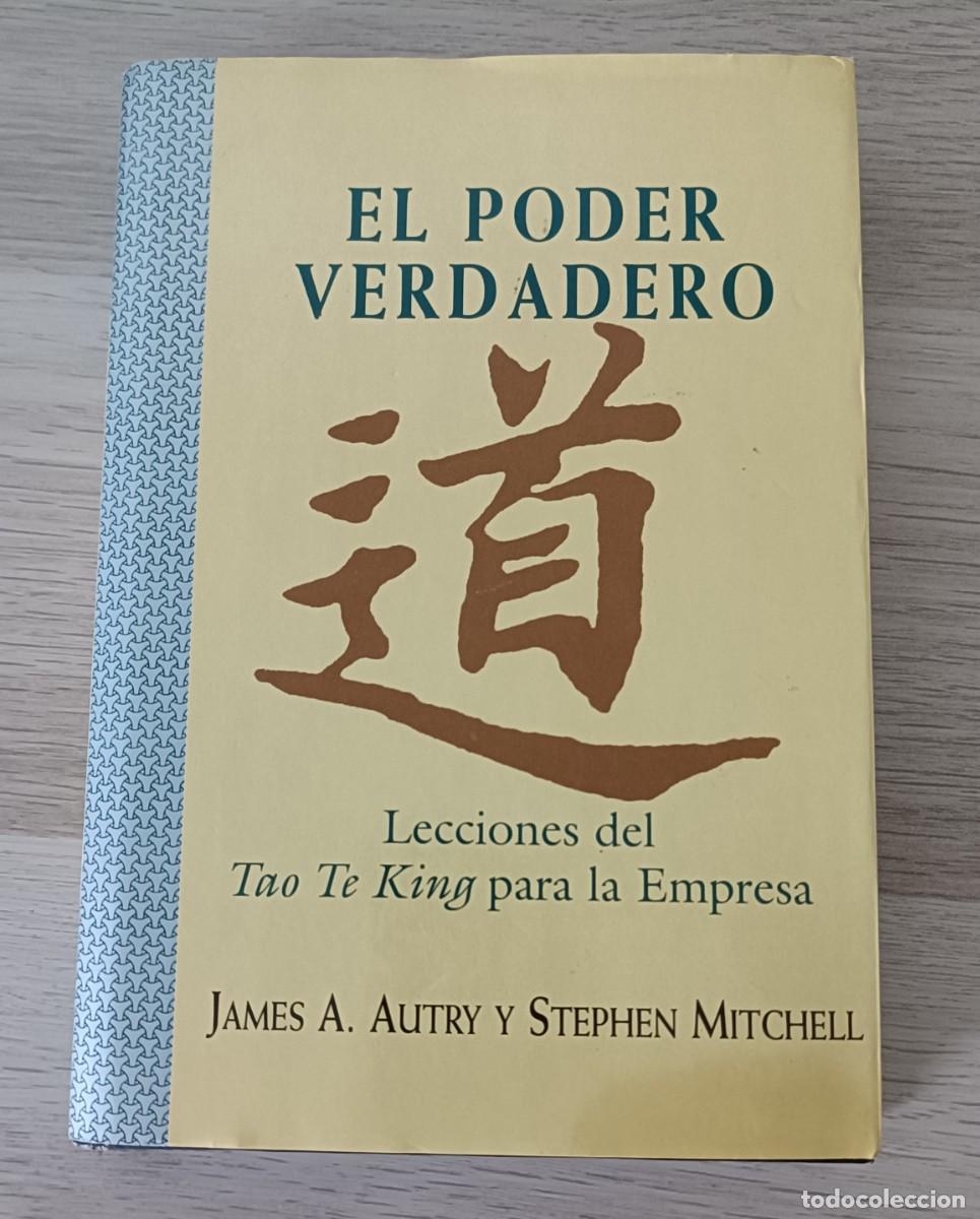 Libros: El poder verdadero: Lecciones del Tao Te King para la empresa, EDAF 1995 - Foto 1