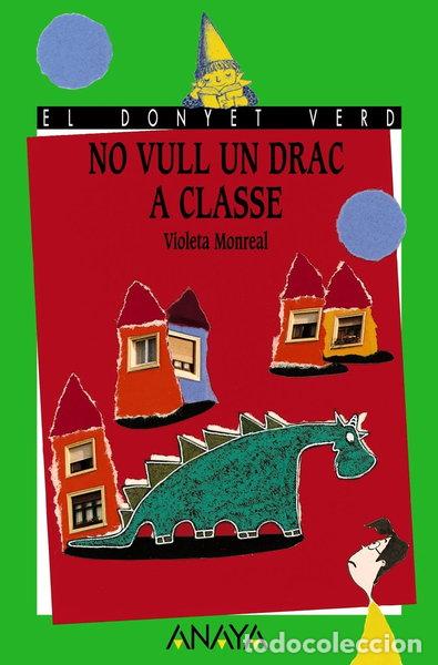 B&uuml;cher: No vull un drac a classe- 9788466778657