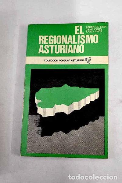 Livres: El regionalismo asturiano- 9788474110128