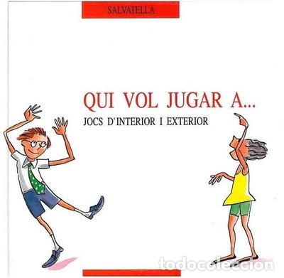 Livres: Qui vol jugar a...- 9788472107755