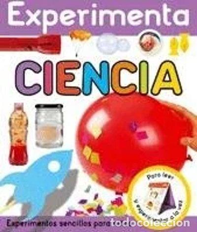 Livres: Experimenta - Ciencia: Experimentos sencillos para ni&ntilde;os- 9788424637606