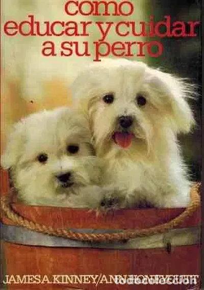Livres: C&oacute;mo Educar Y Cuidar A Su Perro- 9788471751133