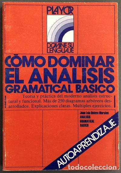 Libros: C&oacute;mo dominar el an&aacute;lisis gramatical b&aacute;sico- 9788435903639 - Foto 1