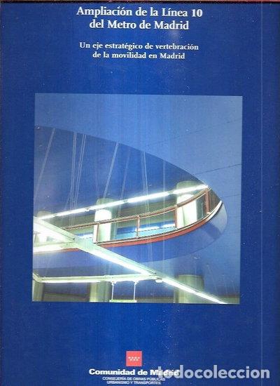 Libros: Ampliaci&oacute;n en la l&iacute;nea 10 del metro de Madrid- 9788445124307