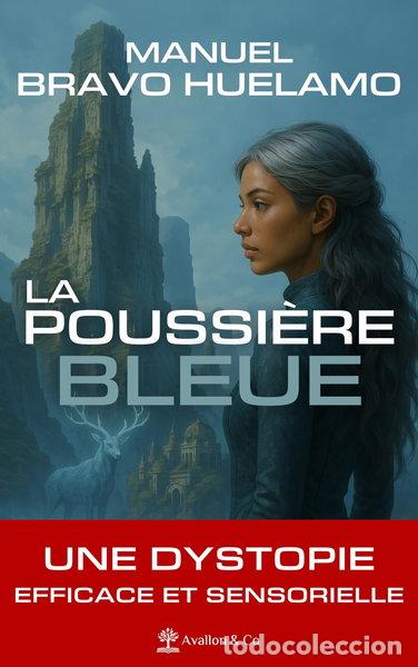 B&uuml;cher: La Poussi&egrave;re Bleue- 9782385333058