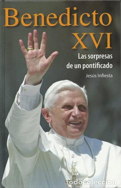 Libros: Benedicto XVI: Las sorpresas de un pontificado- 9788428527941