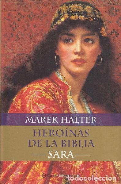 Libros: Hero&iacute;nas de la Biblia: Sara- 9788408050292